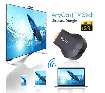 M2 TV Stick Anycast Plus Miracast Wireless 080P TV Stick Адаптер Wifi Дисплей Огледало Приемник Ключ за Ios и Android