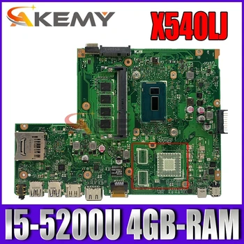 Дънната платка на лаптопа Akemy X540LJ за ASUS VivoBook X540LA F540LJ F540LA F540L A540LJ A540L mainboard 4GB-RAM I5-5200U CPU