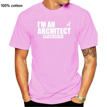 2020 Летен Моден Стил Аз Съм Архитект Тениска Тениска Подарък Забавен Онази Маниак На Тема Рожден Ден Сграда Математика Робот Тениска