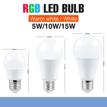 E27 Smart Control Lamp Led RGB Light Dimmable 5W 10W 15W RGBW Led Lamp Colorful Changing Led Bulb Lampada RGBW White Decor Home