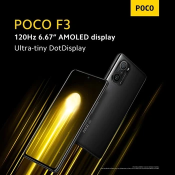 Глобалната версия на POCO F3 5G Смартфон Snapdragon 870 Octa Core 128GB/256GB 6.67