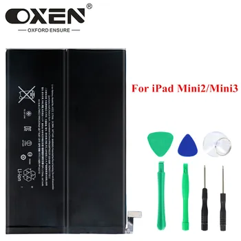 OXEN Tablet Battery For Apple iPad Mini 2 3 Batteries 6471mAh A1512 A1489 A1490 A1491 A1599 Замяна на Литиево Полимерна Батерия
