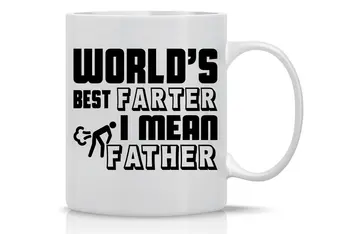 Забавна Чаша За Баща Ден Подаръци За Татко Най-Добър Пердун Някога О, Аз Имах В Предвид Папину Кафеена Чаша Чаша На Ден Баща За Татко