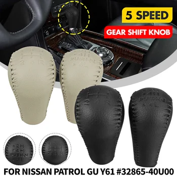 5 speed Lether Car Gear Shift Konb Gaiter Shifter Копче за NISSAN Patrol GU Y61 Дръжка за превключване на предавките Черен, Бежов 32865-40U00