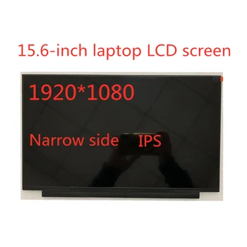 15,6-инчов LCD екран N156HCA-EA1 NV156FHM-N35 NV156FHM-45 LP156WF9-SPC1 N156HCA-EBA N156HCE-EN1 N156HCA-GA2 FHD