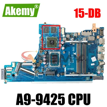 Akemy За дънната платка HP 15-DB 15T-DB L20480-601 L20480-001 с процесор A9-9425 и GPU DDR4 Test