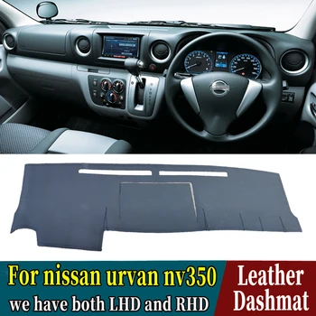 Изкуствена кожа Dashmat Покриване на арматурното табло Мат Килим Кола-Стайлинг Аксесоари за Nissan Urvan Nv350 Caravan E26 2012 2013-2020 RHD