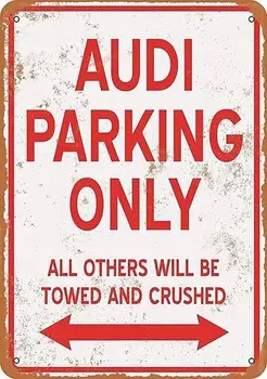 Audi Car Parking Only Metal Sign Sign Wall Art Decor for Pub Bar Garage Decoration Tin Sign Wall Art Wall Decor