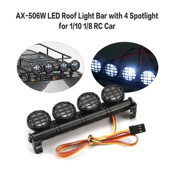 AX-506W богат на функции Ултра Ярка лампа LED Roof Light Bar с 4 прожектори за 1/10 1/8 RC Car HSP TAMIYA CC01 Axial SCX10