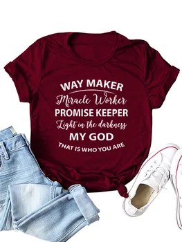Way Maker Miracle Worker Обещание Keeper тениска Ежедневни Унисекс Духовната Вяра Тениска Жени Кристиан Исус и Библията на Тениски, Блузи Femme