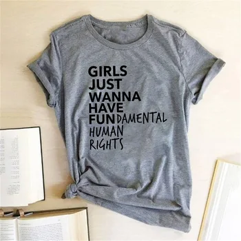 Феминистский Феминизъм Тениска Момичетата Просто Искат Да Имат Фундаментални Човешки Права Писмо Печат На Тениска Жени С Къс Ръкав Летни Блузи Чай